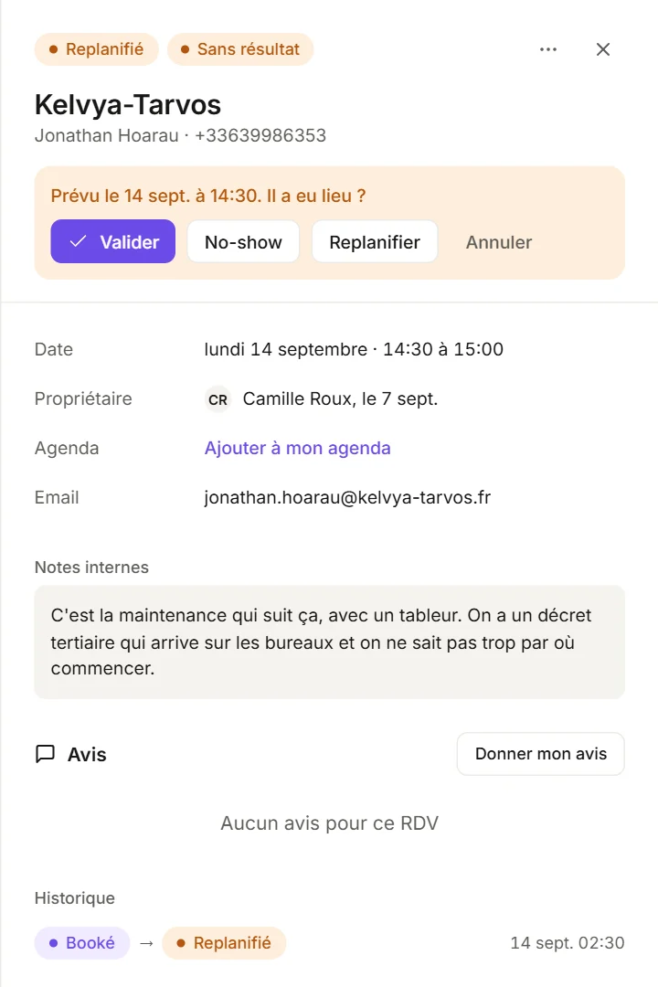 Un rendez-vous vu par le client du setter : il a eu lieu ? Valider, no show, replanifier